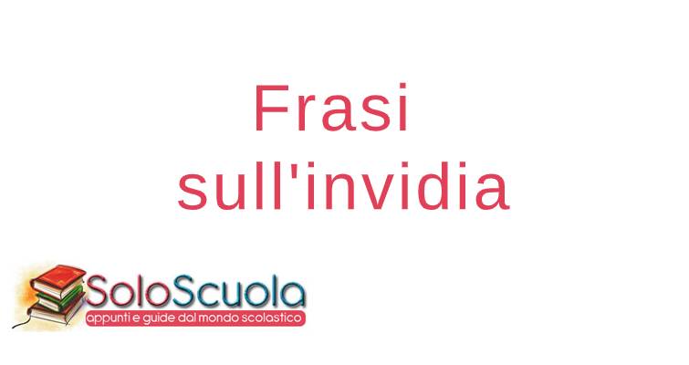 Frasi sull'invidia