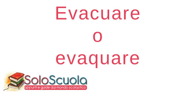 Evacuare o evaquare