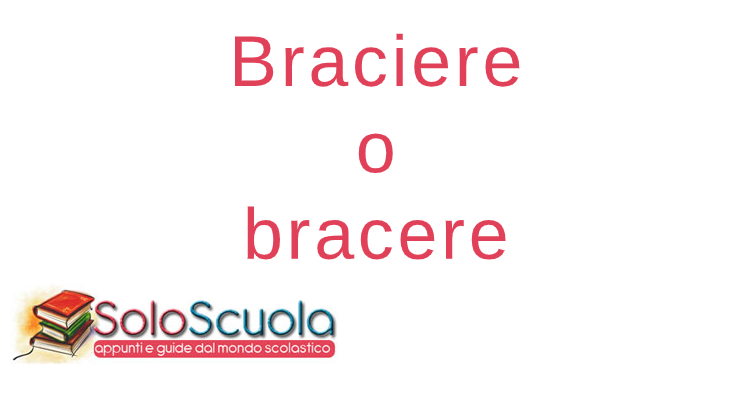 Braciere o bracere