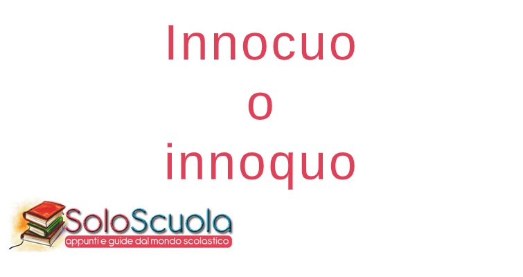 Innocuo o innoquo